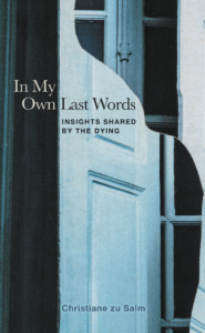 In My Own Last Words