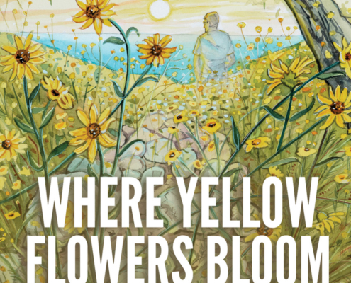 Where Yellow Flowers Bloom