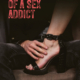 Reflections of a Sex Addict